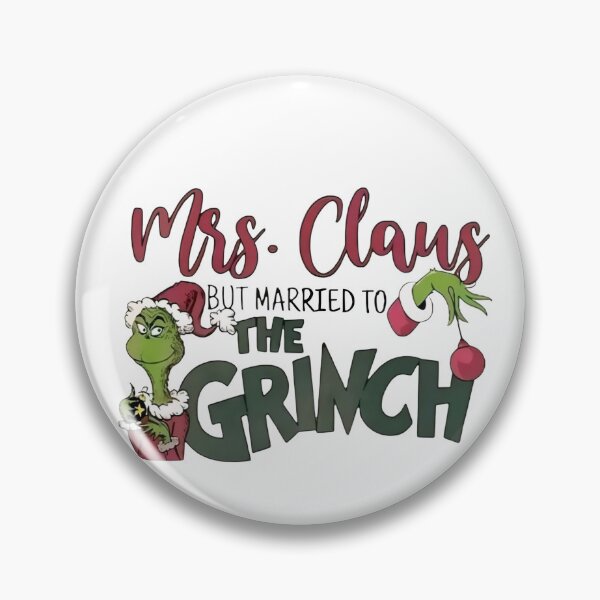 Item preview, Mrs Claus But Married To The Grinch: Funny Christmas designed and sold by ChaaiTee.
