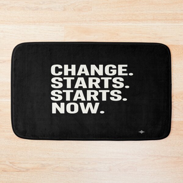 Item preview, Change Starts Now Motivation Typography Quote Tee designed and sold by Amazing-Shop5T.