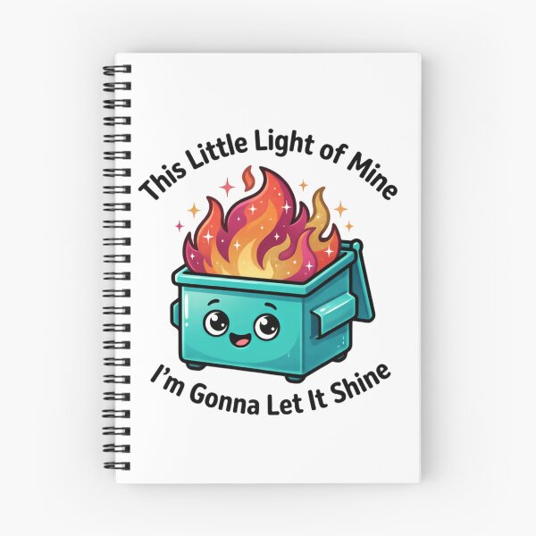 Item preview, This Little Light Of Mine I'm Gonna Let It Shine Dumpster Fire Response Team Glitter Brigade designed and sold by SkeletonsDanger.