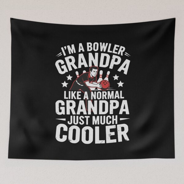 Item preview, I'm A Bowler Grandpa Like A Normal Grandpa Just Much Cooler designed and sold by Gogetgiggles.
