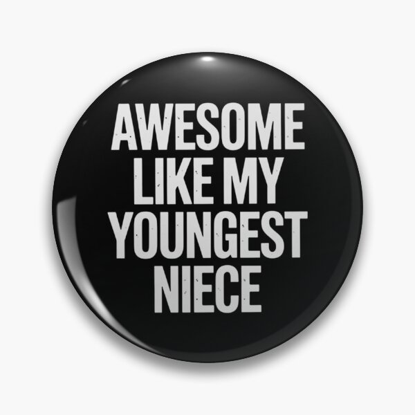 Item preview, Awesome Like My Youngest Niece designed and sold by Gogetgiggles.