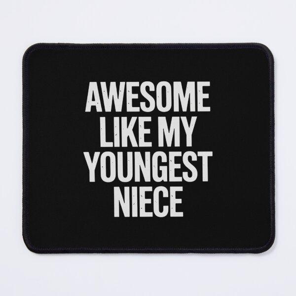 Item preview, Awesome Like My Youngest Niece designed and sold by Gogetgiggles.