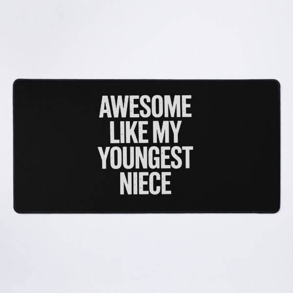 Item preview, Awesome Like My Youngest Niece designed and sold by Gogetgiggles.
