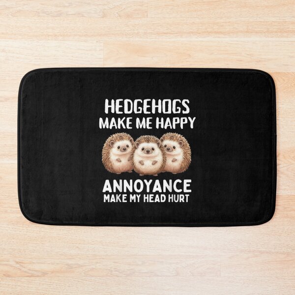 Item preview, Hedgehogs Make Me Happy Annoyance Make My Head Hurt designed and sold by Gogetgiggles.