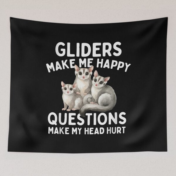 Item preview, Gliders Make Me Happy Questions Make My Head Hurt designed and sold by Gogetgiggles.