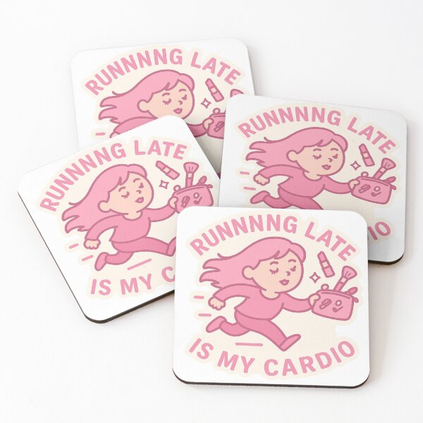 Item preview, Pink Makeup Girl Running Late Is My Cardio  designed and sold by DivinelyAligned8.