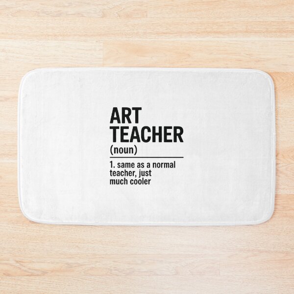 Item preview, Art Teacher Definition designed and sold by jkrphoto.