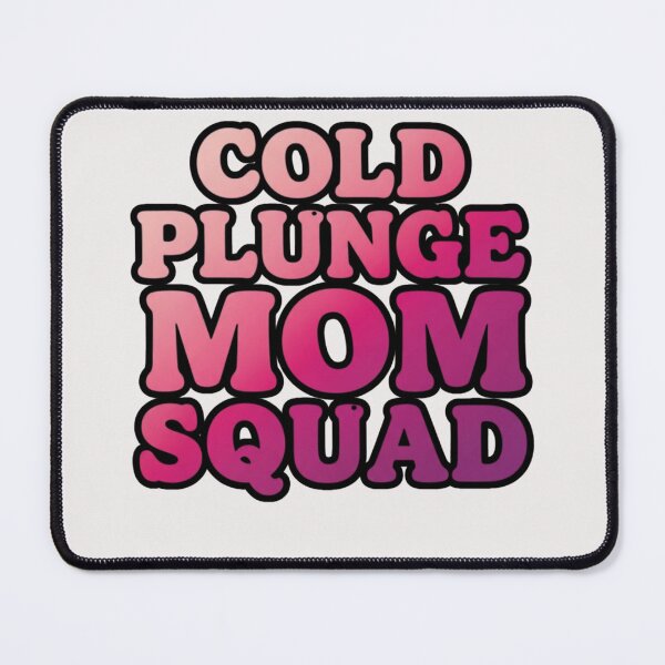 Item preview, Cold Plunge Mom Squad - Funny Ice Bath Gift for Biohackers designed and sold by FitEnvy.