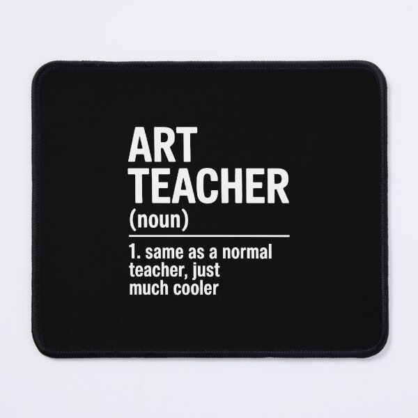Item preview, Art Teacher Definition designed and sold by jkrphoto.