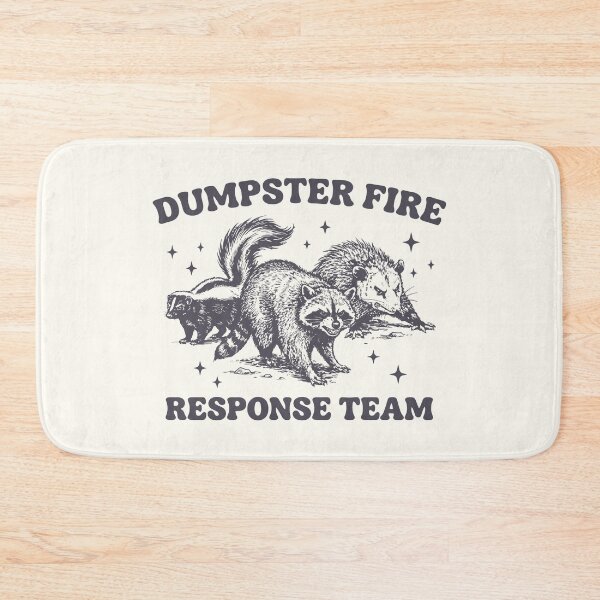 Item preview, Dumpster Fire Response Team Raccoon Possum Skunk designed and sold by Y-Vibes.