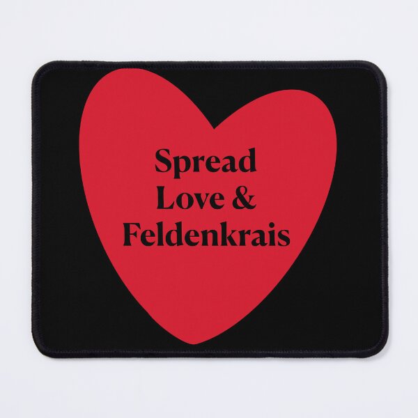Item preview, Spread Love & Feldenkrais- Heart designed and sold by Feldymerch.