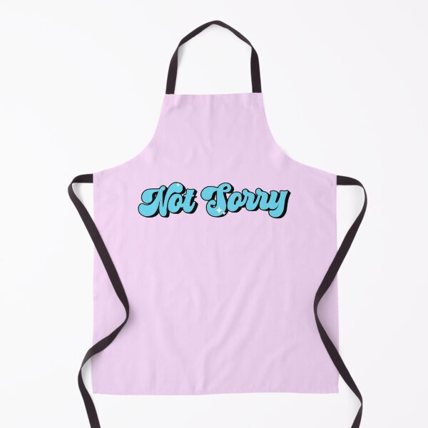 Item preview, Not Sorry designed and sold by nikkimendez.