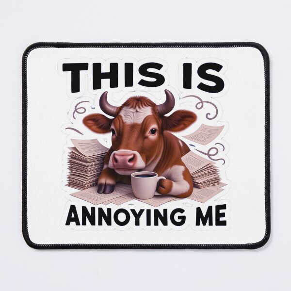 Item preview, Realistic Frustrated Cow with Coffee and Papers Sticker - This Is Annoying Me Meme Design designed and sold by ARTCREATESHOP.