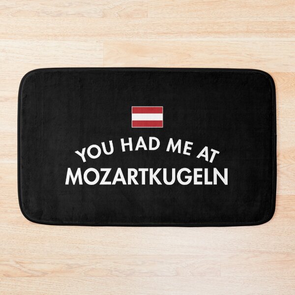Item preview, You Had Me At Mozart Balls Austria designed and sold by twHistory.