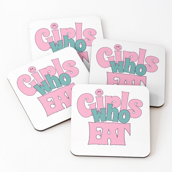 Item preview, Girls who eat Quote Positive   designed and sold by CeliaZnx.