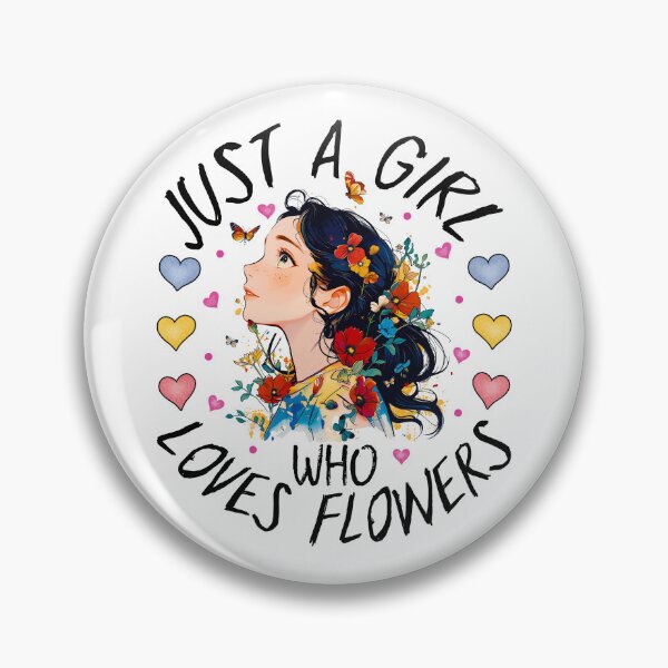Item preview, Just a Girl Who loves Flowers designed and sold by MoSaid.