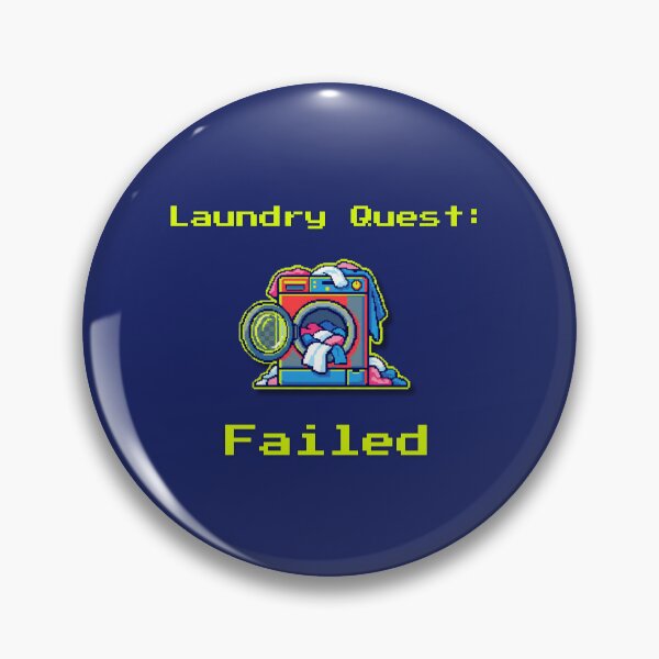 Item preview, Laundry Quest Failed – Retro Pixel Art Gaming Style designed and sold by MadeInNapTime.