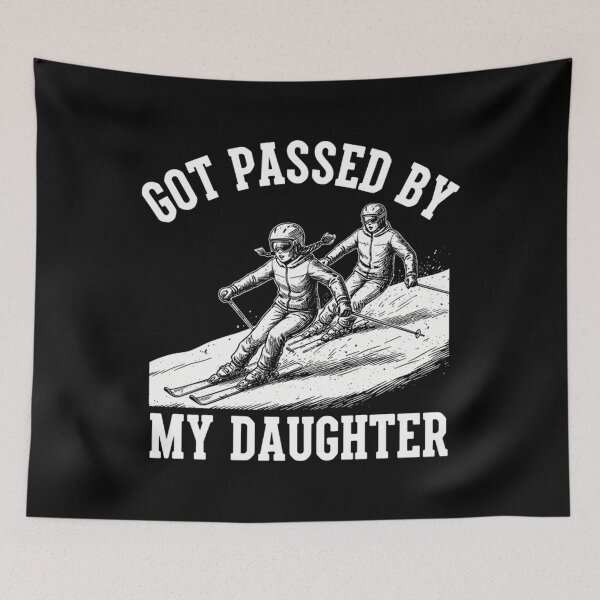 Item preview, Got Passed By My Daughter Funny Skiing Dad Joke designed and sold by Mason-Pride.