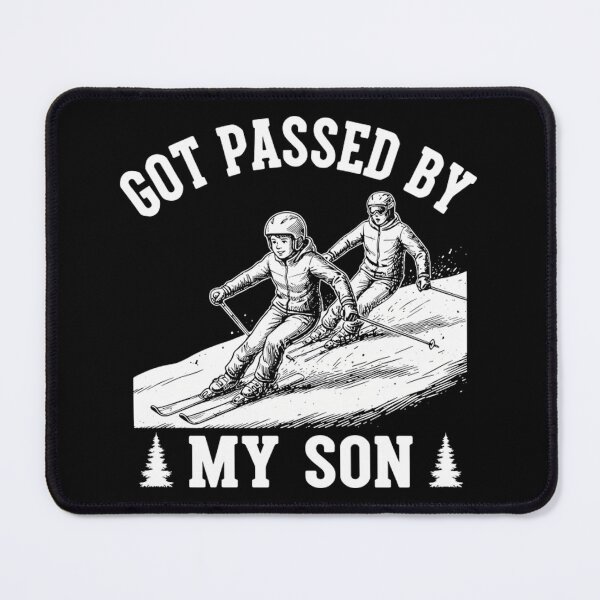 Item preview, Got Passed By My Son Funny Skiing Dad Joke Winter designed and sold by Mason-Pride.
