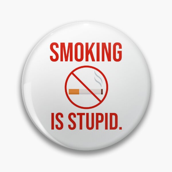 Item preview, Smoking is stupid  designed and sold by Rachel the Artist .