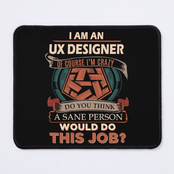 Item preview, Ux Designer designed and sold by vanejamofedau.