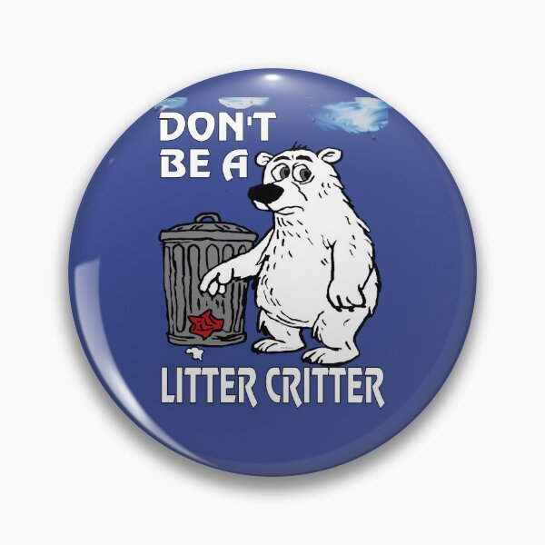 Item preview, Don't Be A Litter Critter Illustration designed and sold by kristalcurt.