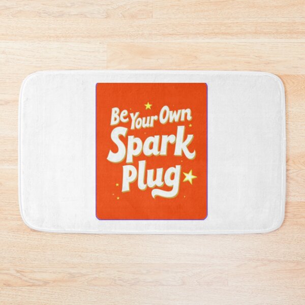 Item preview, Be Your Own Spark Plug designed and sold by Diggishop.