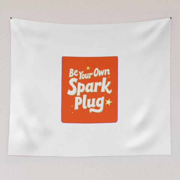 Item preview, Be Your Own Spark Plug designed and sold by Diggishop.