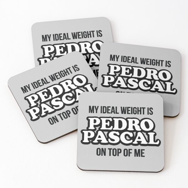 Item preview, My ideal weight is Pedro Pascal on top of me designed and sold by retrippy.