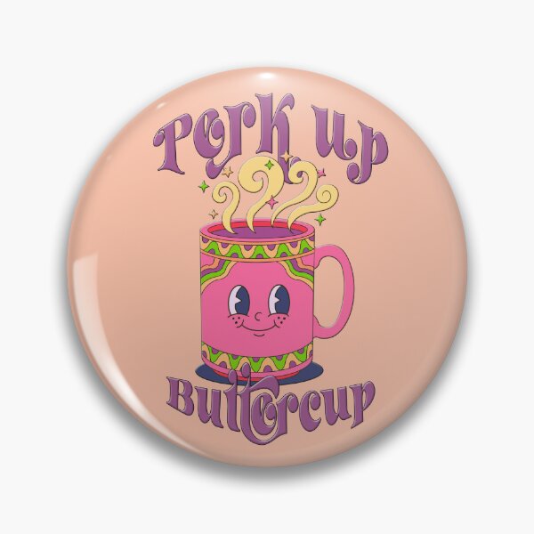 Item preview, Perk Up Buttercup - Groovy Funny Coffee Mug designed and sold by LaRoach Digital Arts.