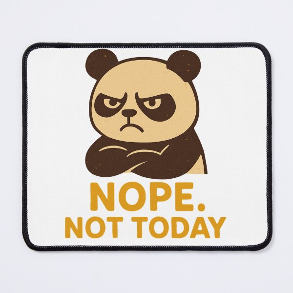 Item preview, Angry Panda Nope Not Today designed and sold by Papier Atelier Art.