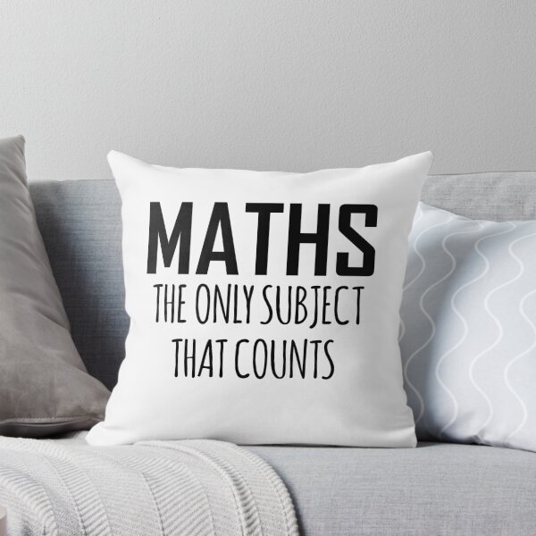 Item preview, Maths, The Only Subject That Counts- Funny Maths Joke designed and sold by the-elements.
