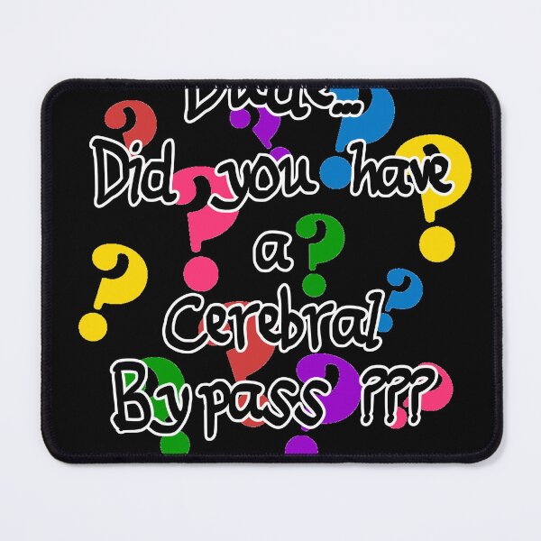 Item preview, Cerebral bypass designed and sold by LevonsCrazyArt.