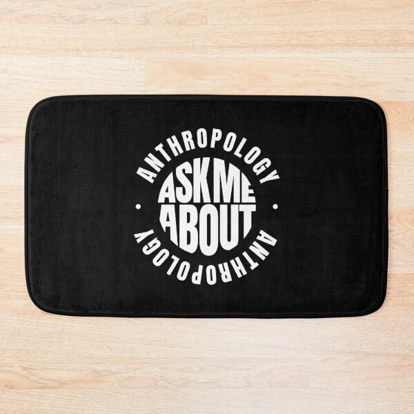 Item preview, Ask me About Anthropology designed and sold by MaryAller.