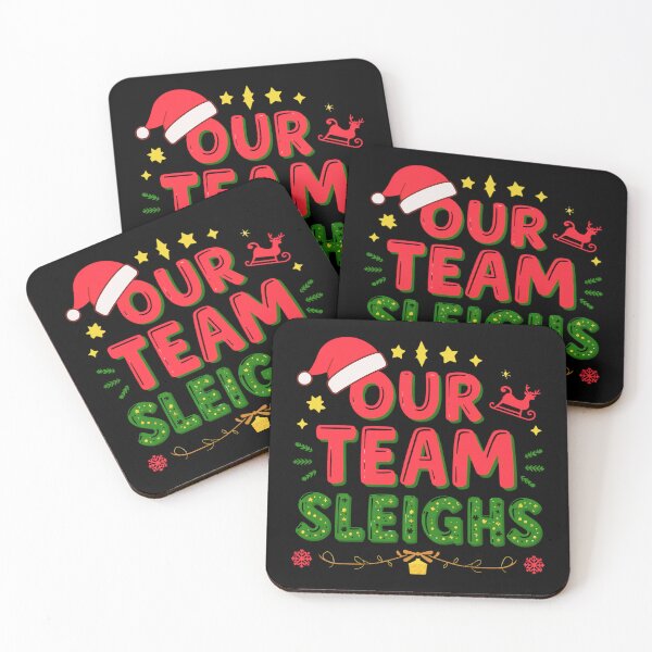 Item preview, Our Team Sleighs – Funny Christmas Holiday Team Spirit Graphic | Festive Santa Sleigh Design designed and sold by Teetreasure2.