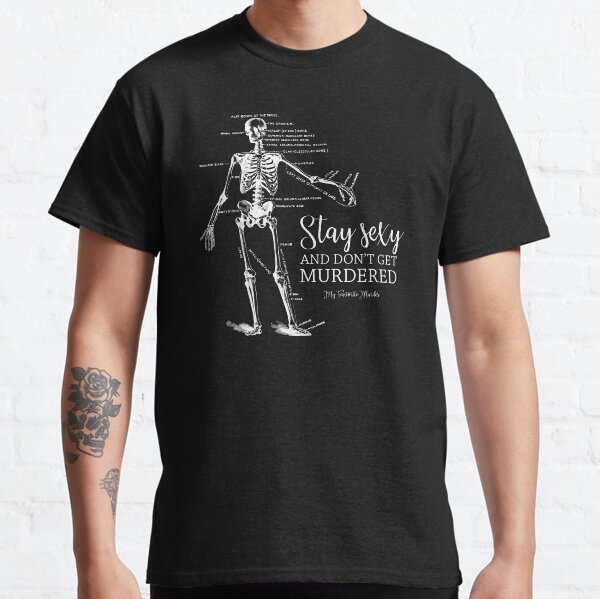 Stay Sexy - MFM Classic T-Shirt