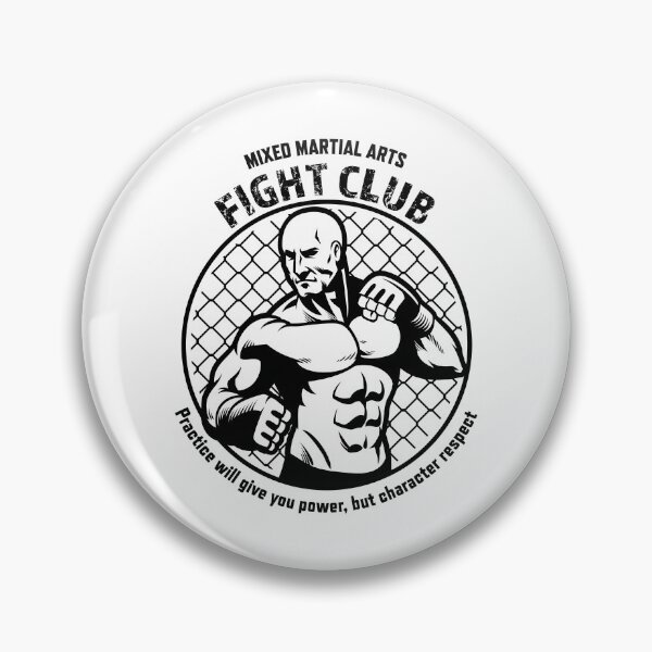 Item preview, MMA - Fight - Club (practice will give you power, but character respect) designed and sold by WackyWorldArt.