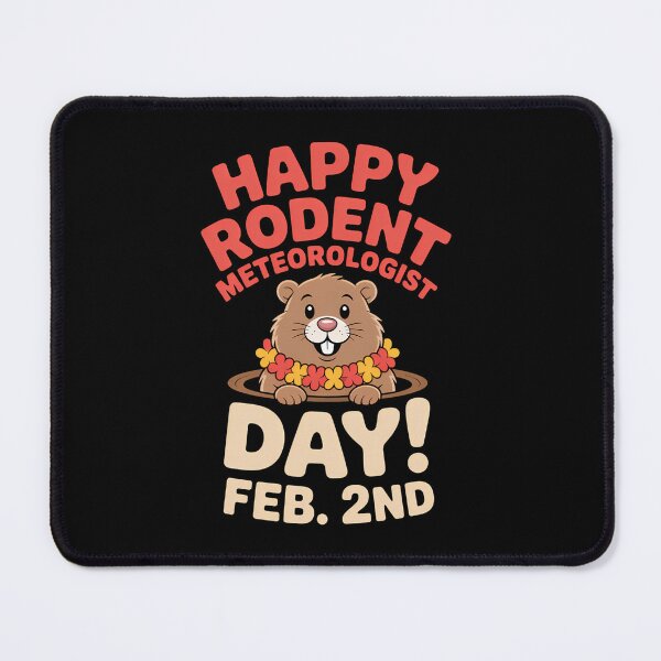 Item preview, Happy Rodent Meteorologist Day Groundhog Day designed and sold by YaulTape.