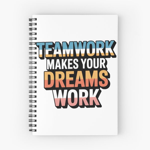 Item preview, Teamwork makes your Dreams work designed and sold by MavCorp.