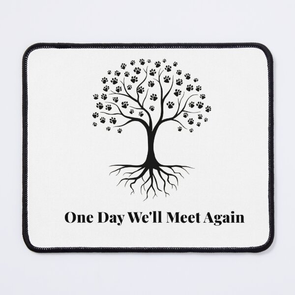 Item preview, One Day We'll Meet Again ,Dog Cat Loss designed and sold by salazare01.