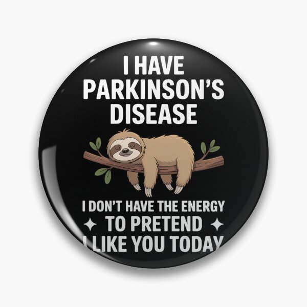 Item preview, Parkinson_s Disease Funny Sloth designed and sold by FlankinMew.