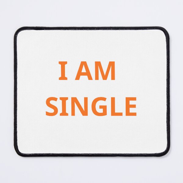 Item preview, T-SHIRT I AM SINGLE . designed and sold by Ziromayki ⭐⭐⭐⭐⭐.