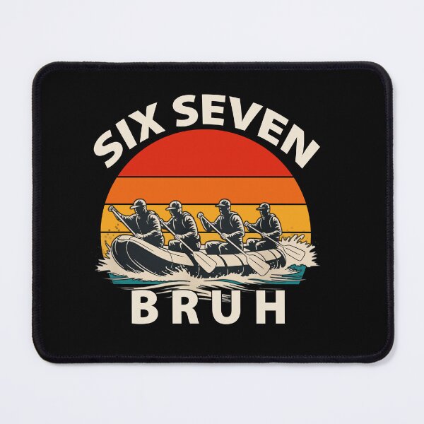 Item preview, Retro Rafting Team "Six Seven Bruh" Tee designed and sold by LashondaGreen89.