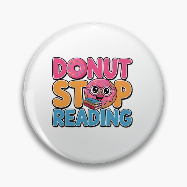 Item preview, Donut Stop Reading Funny School Day designed and sold by SIGORDESIGN.