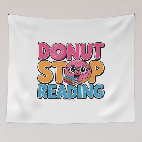 Item preview, Donut Stop Reading Funny School Day designed and sold by SIGORDESIGN.
