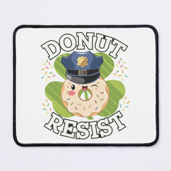 Item preview, Donut Resist Funny Police Officer Irish St Patricks Day Meme designed and sold by SIGORDESIGN.