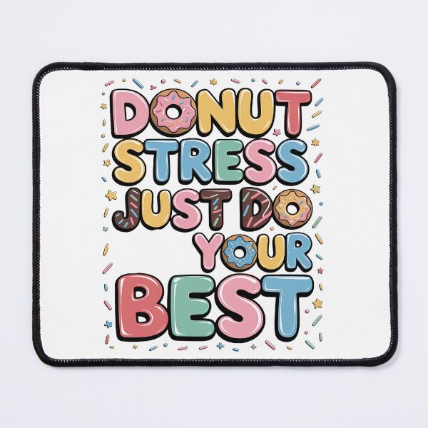 Item preview, Donut Stress Just Do Your Best - Funny Teachers Testing Day designed and sold by SIGORDESIGN.