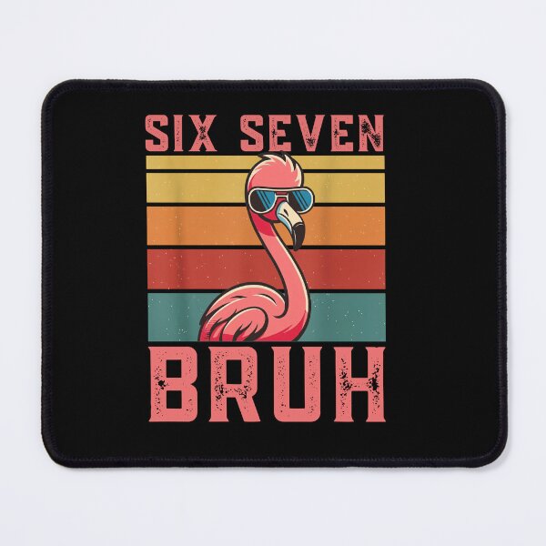 Item preview, Retro Flamingo Six Seven Bruh Shirt designed and sold by LashondaGreen89.