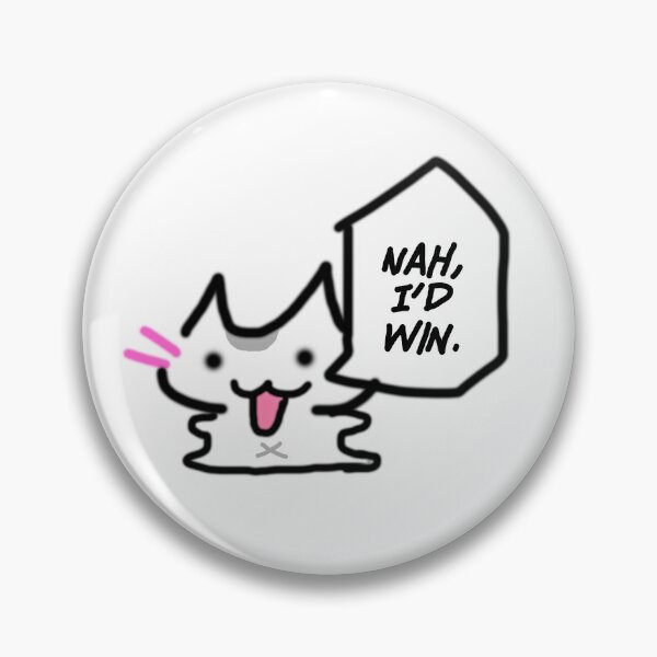 Item preview, Nah I’d Win – Cute Minimal Meme Illustration designed and sold by Dark's Services.
