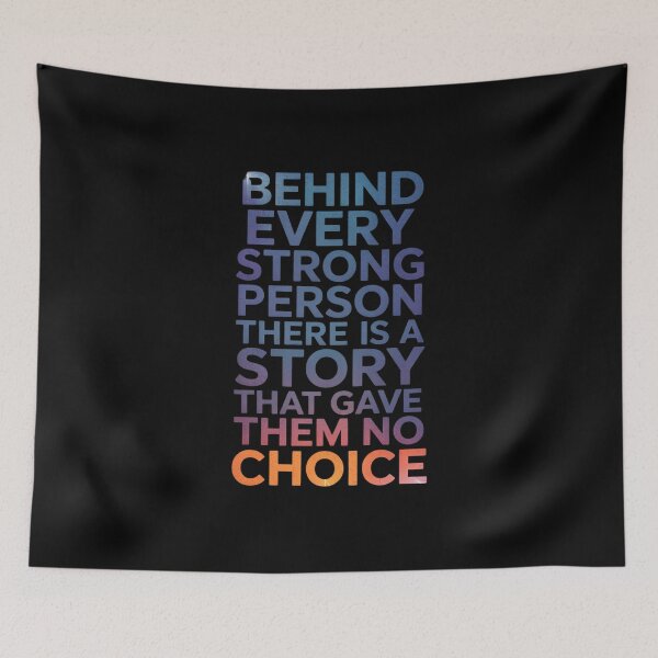Item preview, Behind Every Strong Person There Is A Story  designed and sold by PowAcademy.